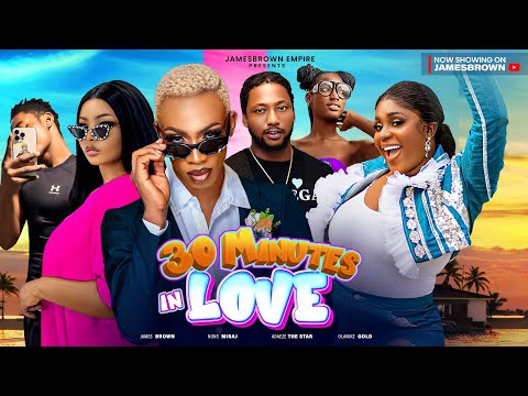 30min In Love-2024(Naija)